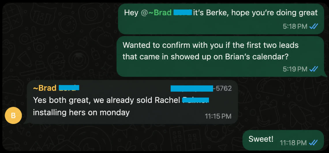 Client confirming the first two leads landed, one already sold